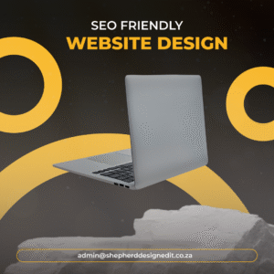 SEO Friendly Web Design by Shepherd Designed It – fast, mobile-ready SEO website design South Africa.